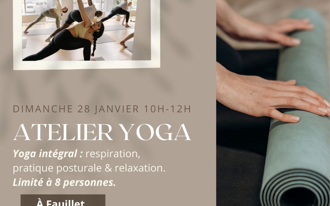 Dimanche 28 janvier – 10h à 12h00 – Atelier yoga intégral